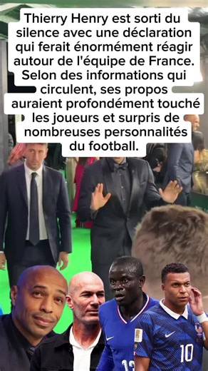 Thierry Henry sort du silence sur l'équipe de France