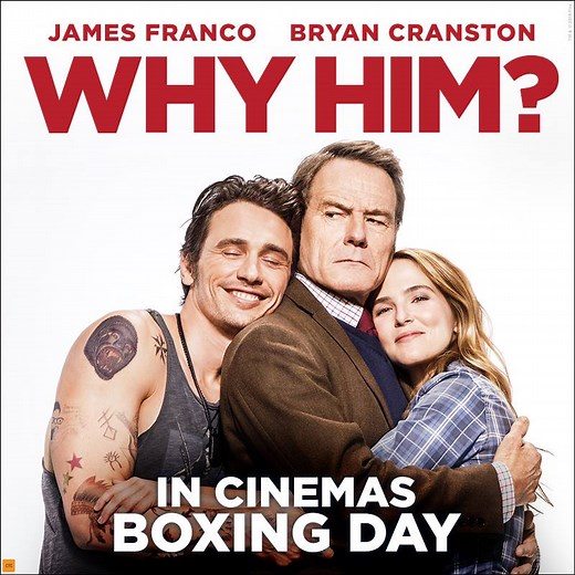 It is James Franco vs. Bryan Cranston in the most hilarious comedy of the year - WHY HIM? IN CINEMAS BOXING DAY! | 20th Century Studios