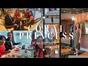 CORAL PRINCESS || CRUISE TOUR