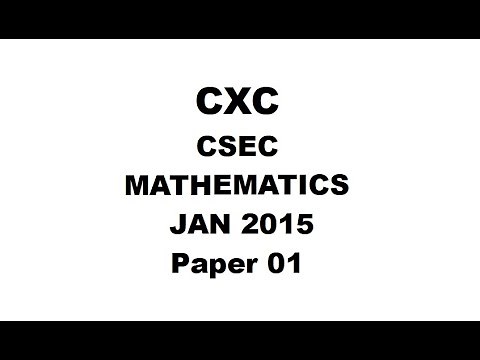 MATHS#33 ~ CXC/CSEC MATHEMATICS JANUARY 2015 PAPER 1