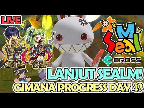 (LIVE) LANJUT SEALM! GIMANA PROGRESS CHAR KALIAN DAY 4? (Server Duran 1) Seal M on Cross