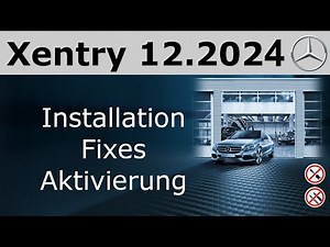 Xentry 12.2024 Full Installation + Fixes + Aktivierung