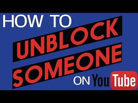 How to Unblock Someone on Youtube
