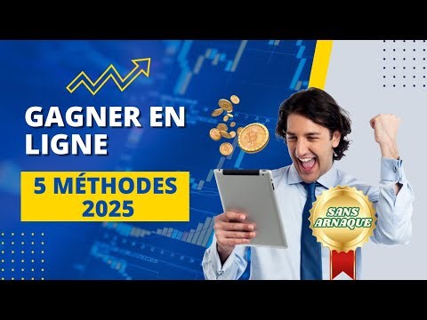 🔥 "5 Méthodes POUR Gagner Argent en ligne (2025) - SANS ARNAQUE