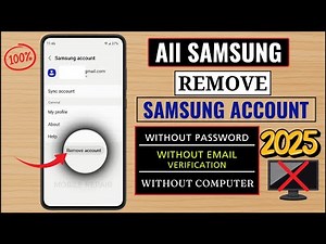 How to Remove Samsung Account Without Password, PC or Email 2025 (100% Working!)