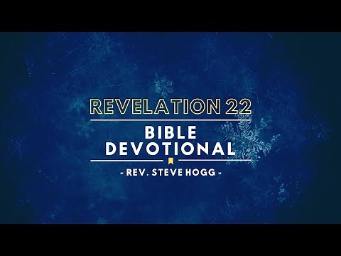 Revelation 22 Explained