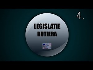 LEGISLATIE RUTIERA (4)Valabil si in 2025