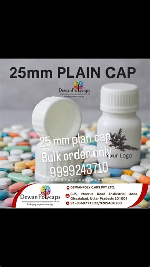 Dewanpolycaps on Instagram: "📞 Contact: +91 9289400280/ 8368711322 🌐 Website: www.dewanpolycap.com 📲 Follow us: Facebook : https://www.facebook.com/dewanpolycapss Instagram: https://www.instagram.com/dewan_polycap Linked : https://www.linkedin.com/company/dewan-polycaps 🔒 Secure. Safe. Superior. Dewan Polycaps presents the 25mm Plain Cap, specially designed for pharmaceutical tablet containers. Manufactured with premium-quality raw materials, our caps ensure tight sealing, tamper safety, and