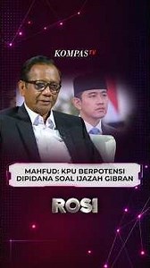 Kata Mahfud MD soal Potensi Pidana KPU & Kemendikbud soal Ijazah Gibran | ROSI #shorts