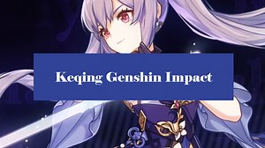 Best Keqing Build: Weapons, Artifacts [Genshin Impact] - Zathong