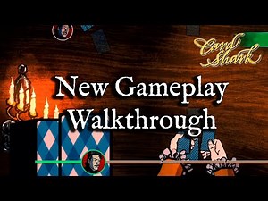 Card Shark | Developer Gameplay Walkthrough