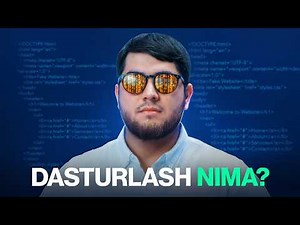 Dasturlash o'zi nima?