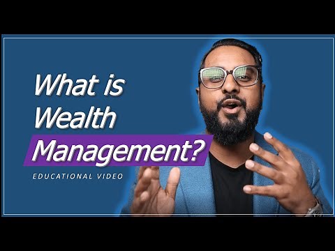 What is wealth management?
