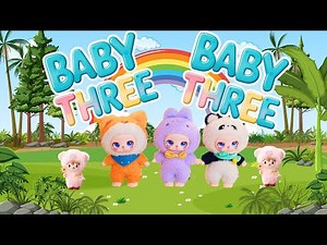 Baby Three Song | Sing and Dance with Baby Three! | Fun & Cute Song for Kids