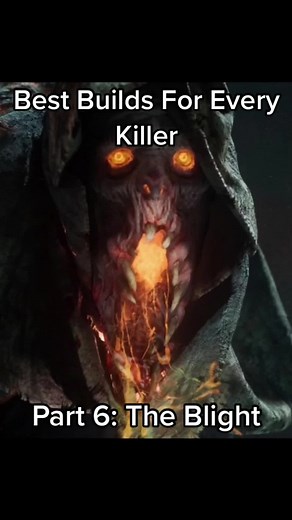 Best Blight Build for Dead by Daylight
