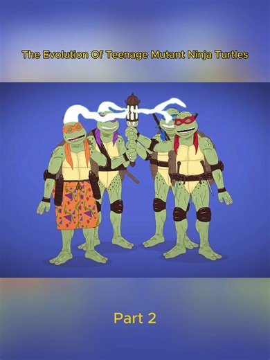 The Evolution of Teenage Mutant Ninja Turtles Explained