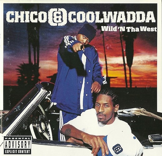 Chico & Coolwadda - Wild 'N Tha West