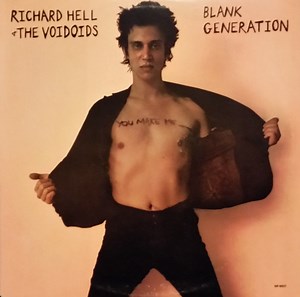 Richard Hell & The Voidoids - Blank Generation