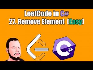 LeetCode in C# | 27. - Remove Element