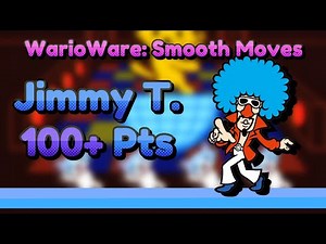 WarioWare Smooth Moves - Jimmy T. - 100+ Points!