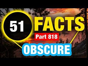 51 Seriously Interesting Facts | Mind Blowing World Facts