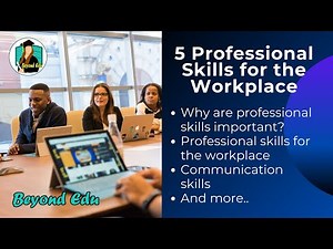 5 Professional Skills for the Workplace | professional skills to learn | professional skills