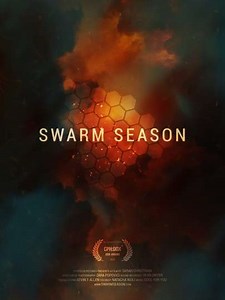 Swarm Season - Movie