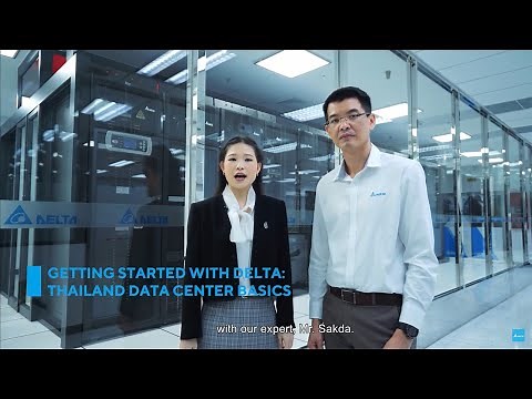 เรียนรู้เบื้องต้นเกี่ยวกับดาต้าเซ็นเตอร์ Getting Started with Delta: Thailand Data Center Basics
