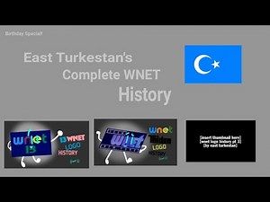East Turkestan’s Complete WNET Logo History (Birthday Special!)