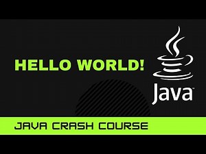 Java Crash Course: Hello, World!