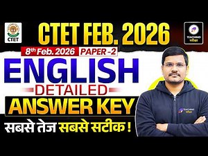 CTET 8 Feb 2026 English Paper 2 Analysis | CTET 2026 Paper 2 Exam Analysis | CTET Paper 2 Answer Key