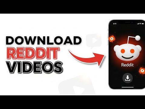 How To Download Videos from Reddit