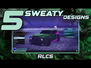 5 Sweaty/Tryhard RLCS Car Designs (Vatira, crr, zen, AyyJayy, Joreuz)