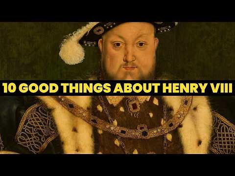 10 GOOD THINGS ABOUT HENRY VIII | Was Henry VIII all bad? Tudor history documentary ‪@HistoryCalling‬