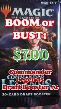 Boom or Bust: Commander Legends Draft Booster 2#mtg