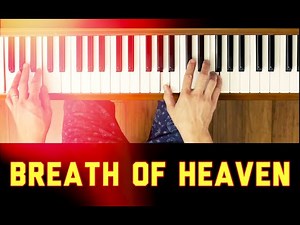 Breath Of Heaven (Piano Tutorial) [Easy]