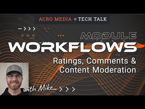 Drupal 8: Comments, Reviews and Content Moderation Workflows