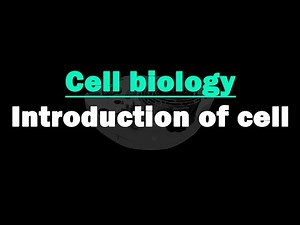 Introduction to cells - Class 9 Biology - Science Video Lecture