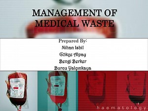 MANAGEMENT OF MEDICAL WASTE - SlideServe