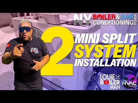 TWO MINI SPLIT SYSTEM INSTALLATION (Louie The Boiler Man)