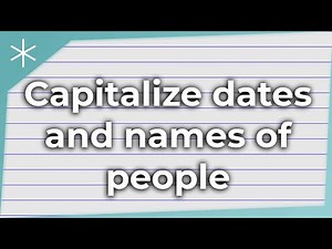 Capitalize dates and names of people