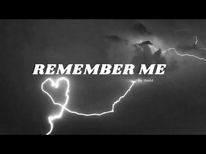 Remember Me (Slowed +Reverb) By Siedd Vocals Only!