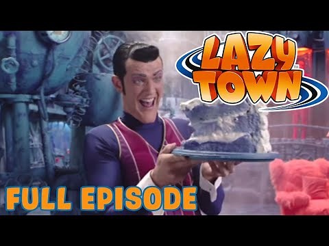 Welcome To LazyTown | Lazy Town | Full Episode | Kids Cartoon