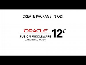 [ODI - ETL] Session 2 - Create an Oracle Data Integrator (ODI) Package