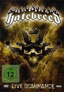 Hatebreed - Live Dominance
