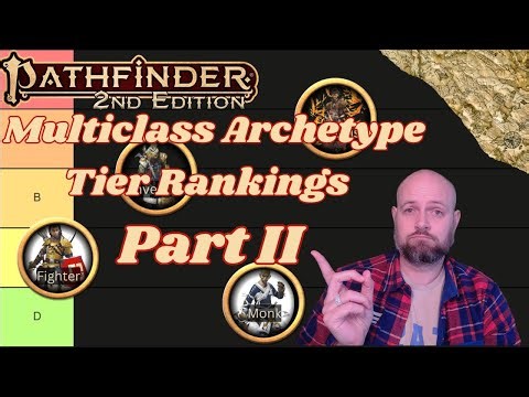 Pathfinder2e - Multiclass Tier Rankings Part II