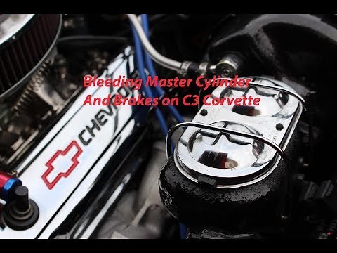 1969 Corvette (C3) Master Cylinder And Brake Bleeding