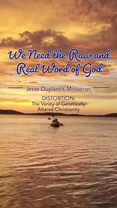 There are people who need the real power of the Word. They need the real truth, not a genetically altered version of it. It is literally a life or death situation. The real Word of God is the difference between hopelessness and hope, between misery and joy. Yes, it’s about heaven and hell. For some, it’s about whether or not they kill today. It’s about whether or not they steal today. For others, it’s about whether or not they go home and abuse their spouse, their children or themselves, or whet