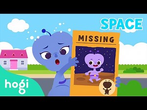 A Missing Alien on Earth | Outer Space Adventure | Pinkfong Planet song | Learn with Hogi