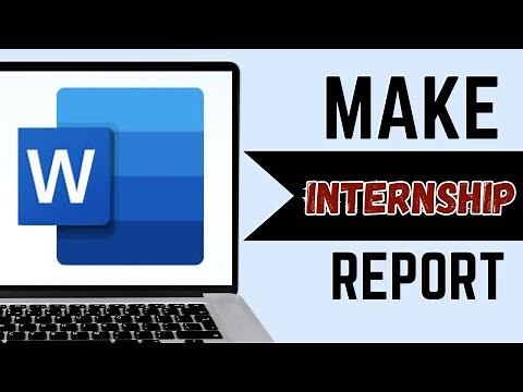 How To Make Internship Report In The MS Word